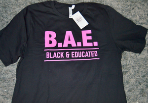 Black and Educated Black T-Shirt